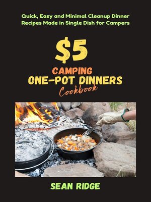 cover image of $5 Camping One-Pot Dinners Cookbook